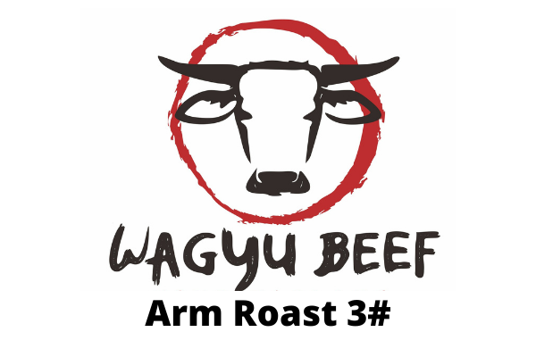 Walnut Bush Farms | Wagyu Beef | Arm Roast